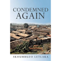 Condemned Again