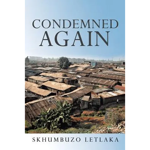 Condemned Again