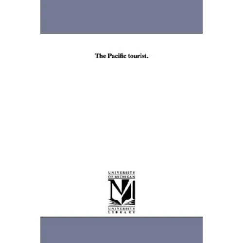 The Pacific tourist.