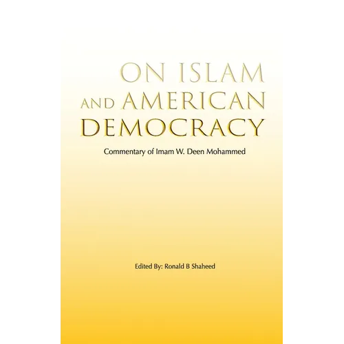 On Islam and American Democracy