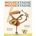 Mousestache Moosestache