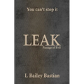 Leak: Passage of Evil