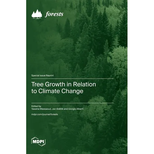 Tree Growth in Relation to Climate Change