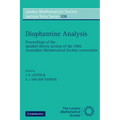 Diophantine Analysis: Proceedings at the Number Theory Section of the 1985 Australian Mathematical Society Convention