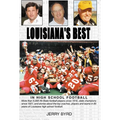 Louisiana's Best in High School Football: Stories of the State's Greatest Players, Coaches and Teams