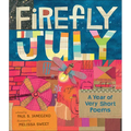 Firefly July: A Year of Very Short Poems