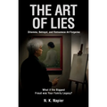 The Art of Lies: Dilemma, Betrayal, and Vietnamese Art Forgeries. What if the Biggest Fraud was Your Family Legacy?