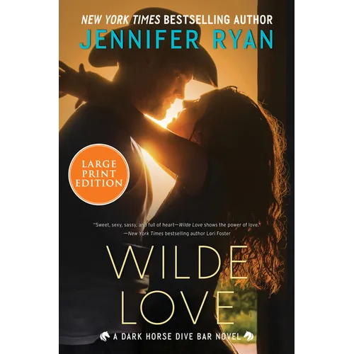 Wilde Love: A Dark Horse Dive Bar Novel