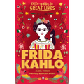 Little Guides to Great Lives: Frida Kahlo