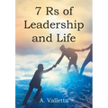 7Rs of Leadership and Life