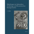 Mitteilungen Zur Spatantiken Archaologie Und Byzantinischen Kunstgeschichte