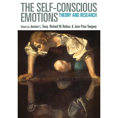Self-Conscious Emotions: Theory and Research