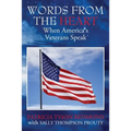 Words from the Heart: When America's Veterans Speak