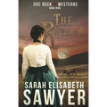 The Return (Doc Beck Westerns Book 9)