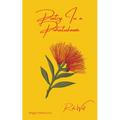 Poetry In a Pohutukawa: Reggie Reflections