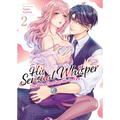 His Sensual Whisper: The Voice That Sets Me on Fire Vol. 2