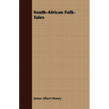 South-African Folk-Tales