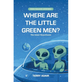 Where Are The Little Green Men?, The Adair Hypothesis