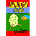 Evolution for Kids: A Child-Friendly Explanation