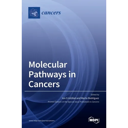 Molecular Pathways in Cancers