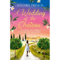 A Wedding at the Chateau
