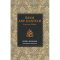 Imam Abu Hanifah: Life and Work