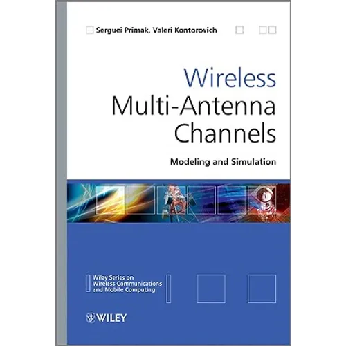 Wireless Multi-Antenna Channels