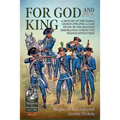 For God and King: A History of the Damas Legion (1793-1798): A Case Study of the Military Emigration During the French Revolution