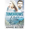 The Tomorrows After You: A Small-Town Suspense Romance
