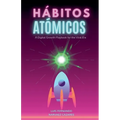 Hábitos ATÓMICOS