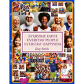 Everyday Faith Everyday People Everyday Happiness