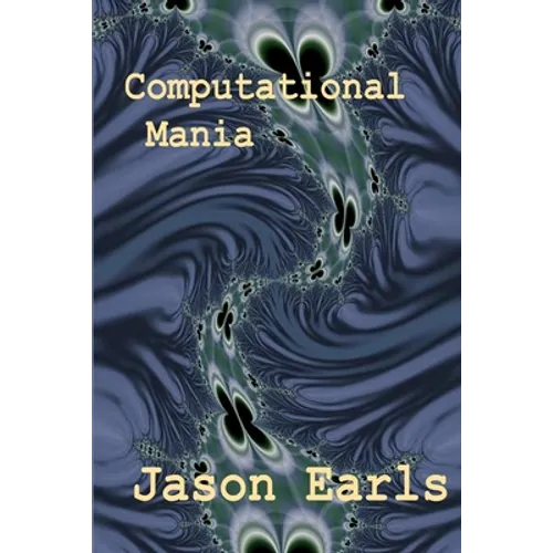 Computational Mania