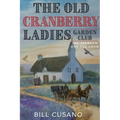 The Old Cranberry Ladies Garden Club: The Sparrow and The Crow