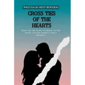Cross Ties of the Hearts