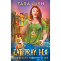 Eat, Pray, Hex