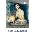 Comedias, amores y orgías (Análisis de grandes obras y autores de la literatura universal)