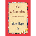 Les Miserables, Volume III & IV