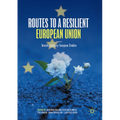 Routes to a Resilient European Union: Interdisciplinary European Studies