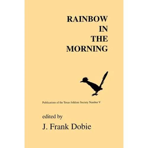 Rainbow in the Morning - Paperback