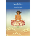 Levitation: What It Is, How It Works, How to Do It