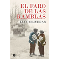 El Faro de Las Ramblas / The Beacon of the Ramblas