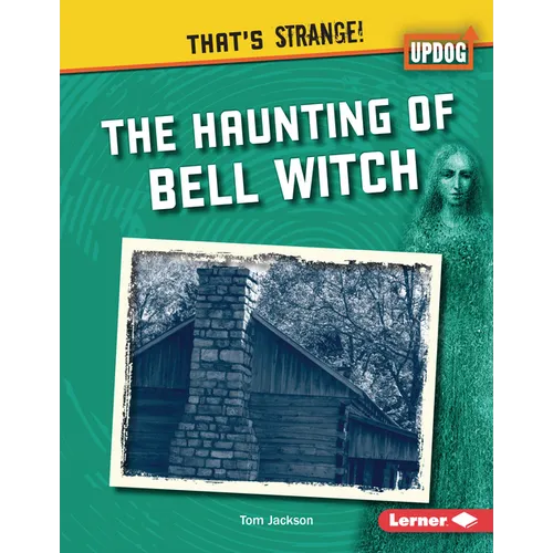 The Haunting of Bell Witch