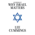 An Overview of Why Israel Matters