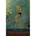The Secret Commonwealth of Elves Fauns and Fairies