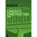 Basics Concrete Construction