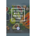 Food Preservation Starter Kit