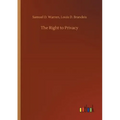 The Right to Privacy