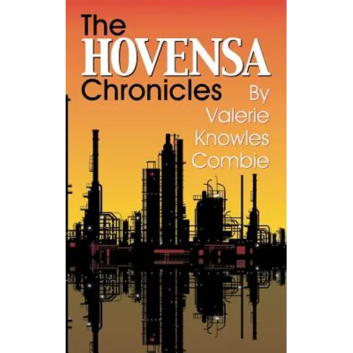 The HOVENSA Chronicles
