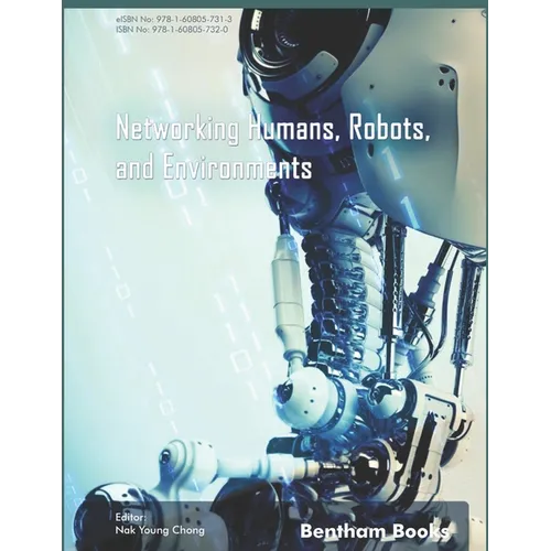 Networking Humans, Robots, and Environments