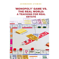 'Monopoly' Game vs. the Real World: A Teaching tool for Real Estate